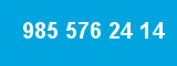 985 576 24 14